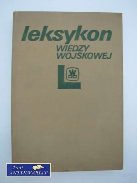 LEKSYKON WIEDZY WOJSKOWEJ