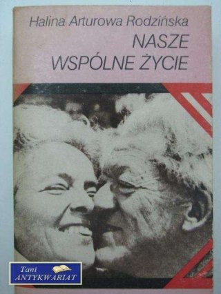 NASZE WSPÓLNE ŻYCIE