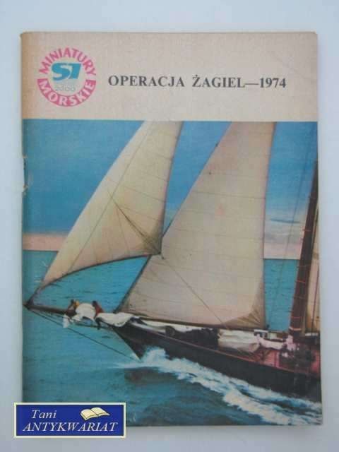 OPERACJA ŻAGIEL