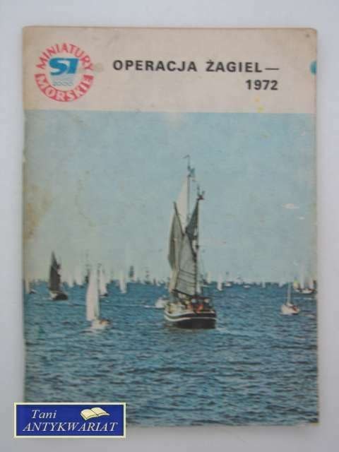 OPERACJA ŻAGIEL
