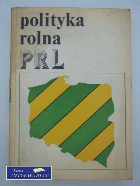 POLITYKA ROLNA PRL