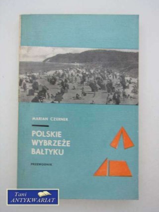 POLSKIE WYBRZEŻE BAŁTYKU