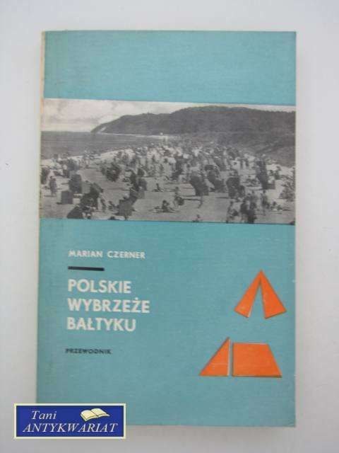 POLSKIE WYBRZEŻE BAŁTYKU