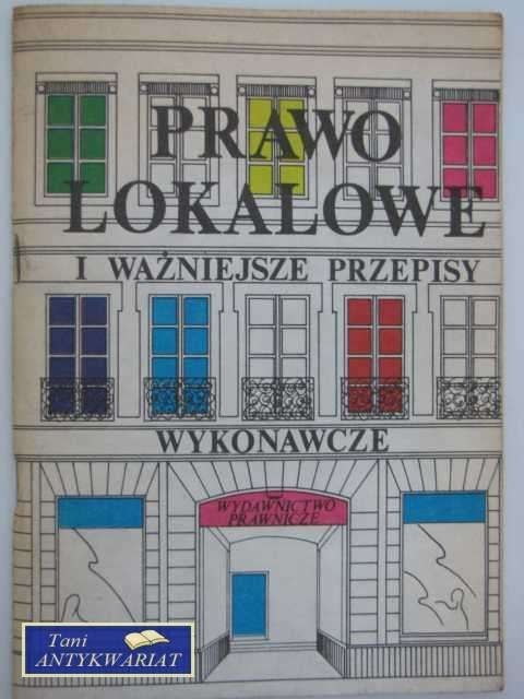 PRAWO LOKALOWE U WAŻNIEJSZE PRZEPISY
