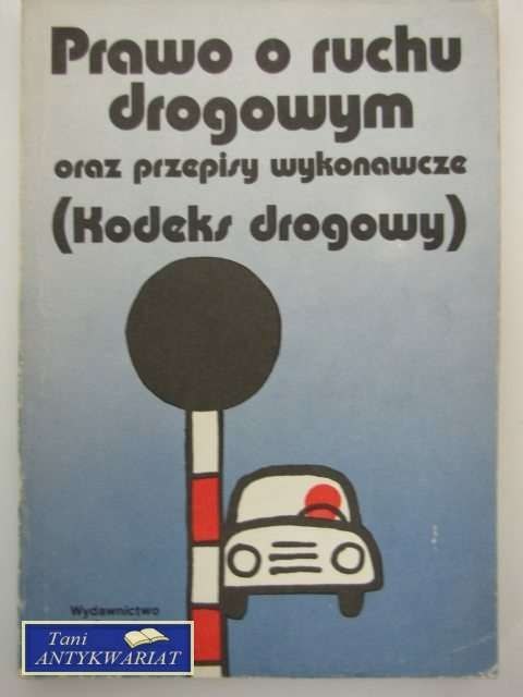 PRAWO O RUCHU DROGOWYM