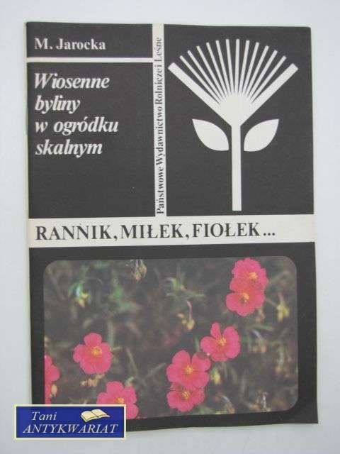 RANNIK, MIŁEK, FIOŁEK...