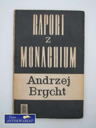 RAPORT Z MONACHIUM