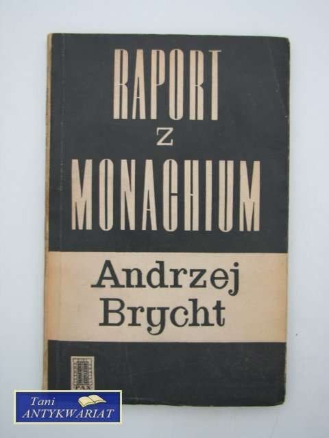 RAPORT Z MONACHIUM