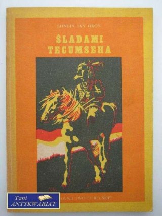 ŚLADAMI TECUMSEHA