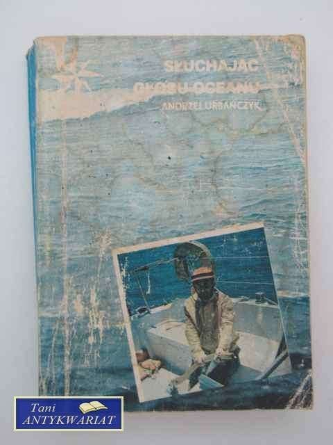 SŁUCHAJĄC GŁOSU OCEANU