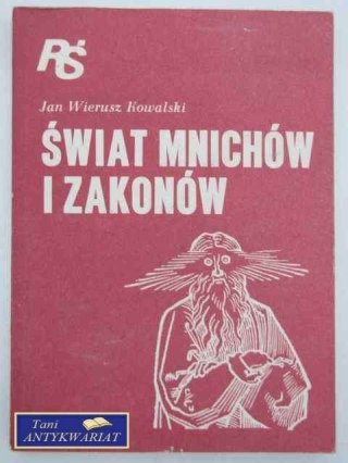 ŚWIAT MNICHÓW I ZAKONÓW