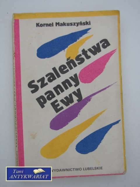 SZALEŃSTWA PANNY EWY