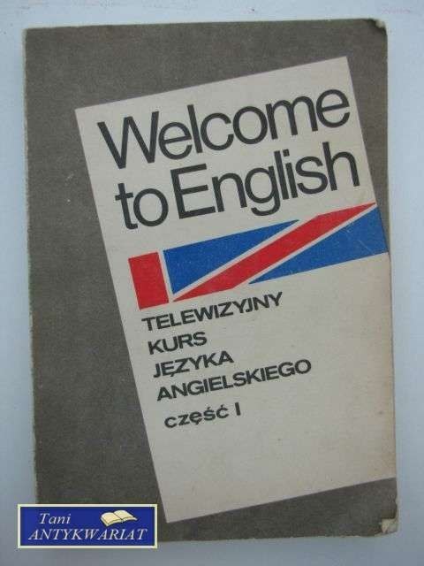 WELCOME TO ENGLISH