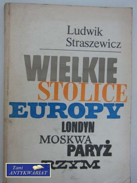WIELKIE STOLICE EUROPY WIELKIE STOLICE EUROPY