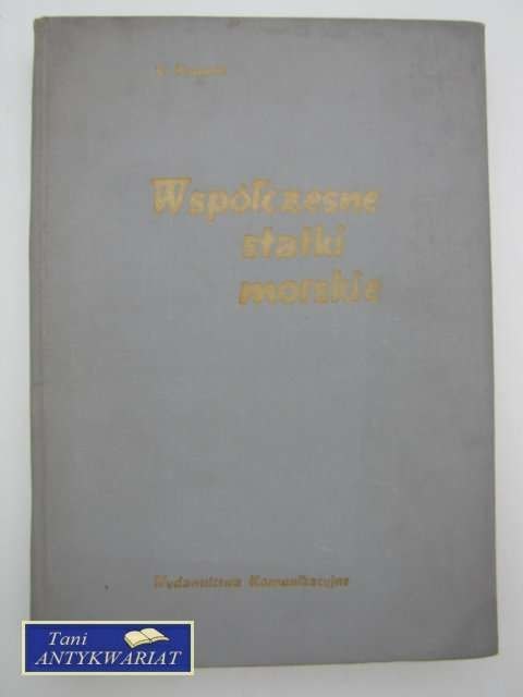WSPÓŁCZESNE STATKI MORSKIE