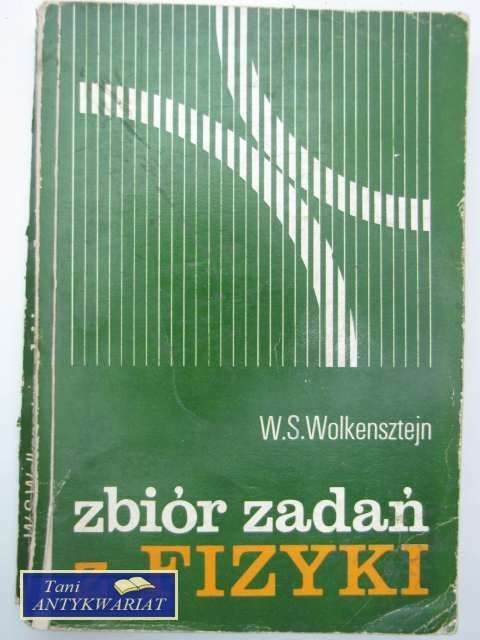 ZBIÓR ZADAŃ Z FIZYKI