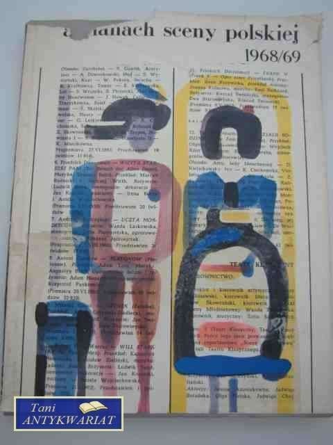 ALMANACH SCENY POLSKIEJ 1968/69