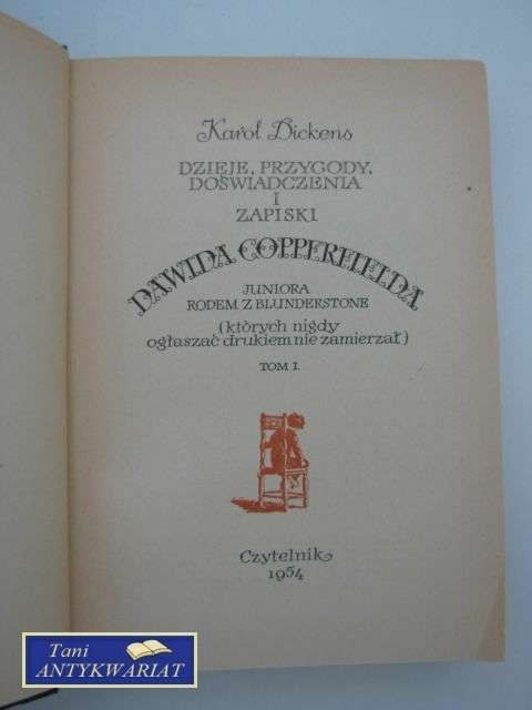 DAWID COPPERFIELD - tom I wydanie z 1954 roku