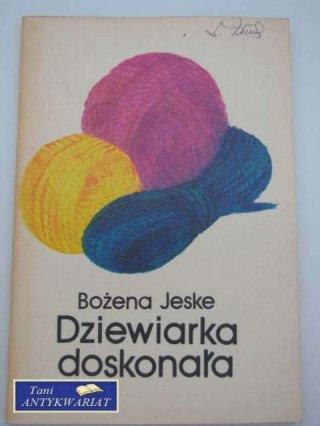 DZIEWIARKA DOSKONAŁA