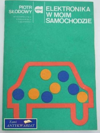 ELEKTRONIKA W MOIM SAMOCHODZIE