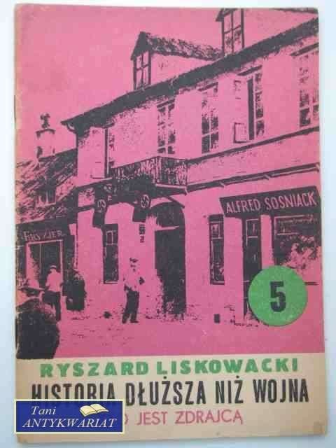 HISTORIA DŁUŻSZA NIŻ WOJNA