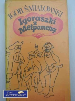 IGRASZKI Z MELPOMENĄ