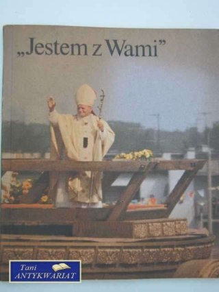 JESTEM Z WAMI