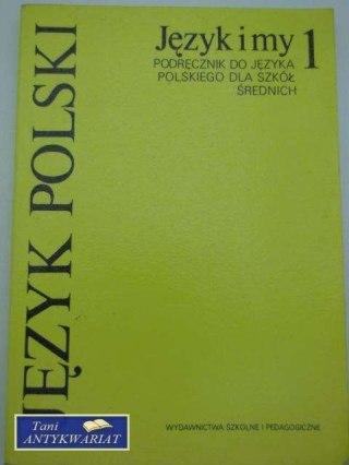 JĘZYK I MY 1
