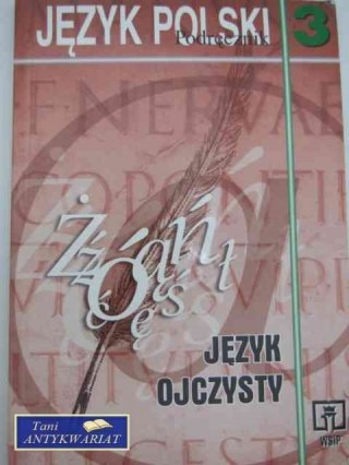 JĘZYK POLSKI 3-JĘZYK OJCZYSTY