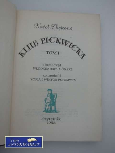 KLUB PICKWICKA - tom I
