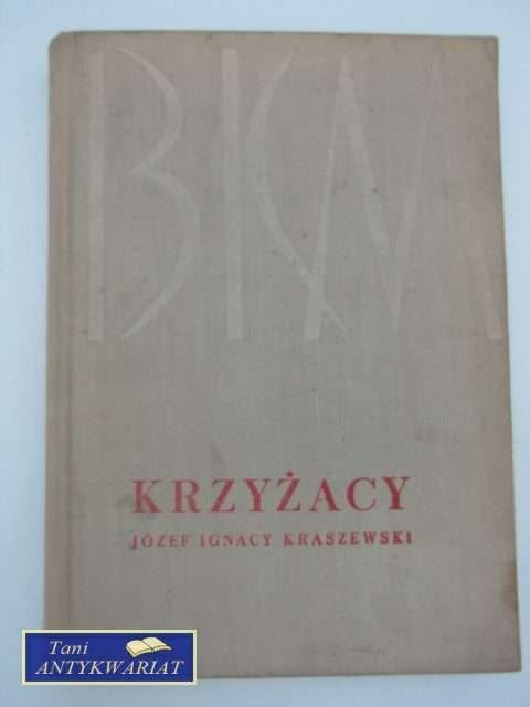 KRZYŻACY KRZYŻACY