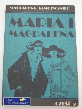 MARIA I MAGDALENA CZ.2