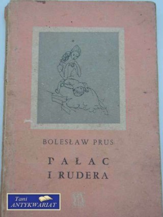 PAŁAC I RUDERA
