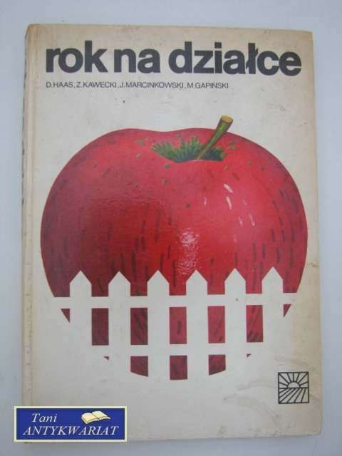 ROK NA DZIAŁCE