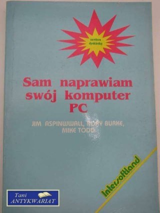 SAM NAPRAWIAM SWÓJ KOMPUTER PC