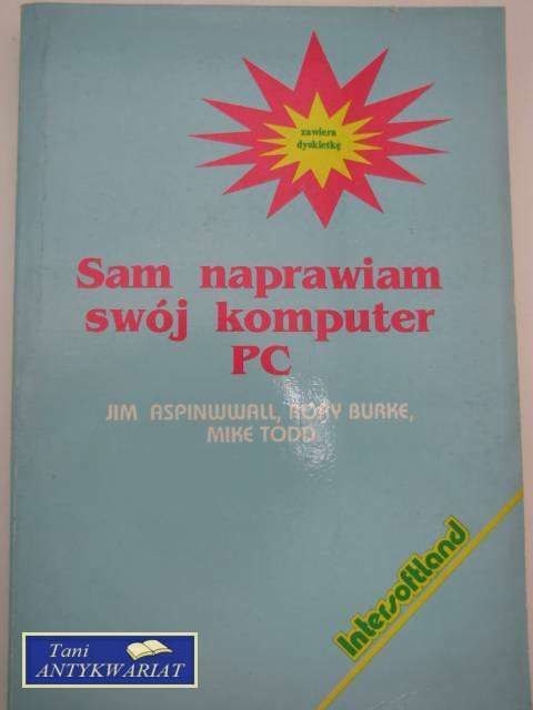 SAM NAPRAWIAM SWÓJ KOMPUTER PC