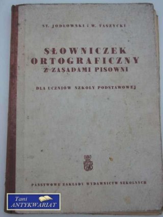 SŁOWNICZEK ORTOGRAFICZNY Z ZASADAMI PISOWNI