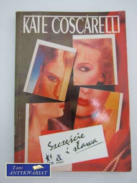 SZCZĘŚCIE I SŁAWA