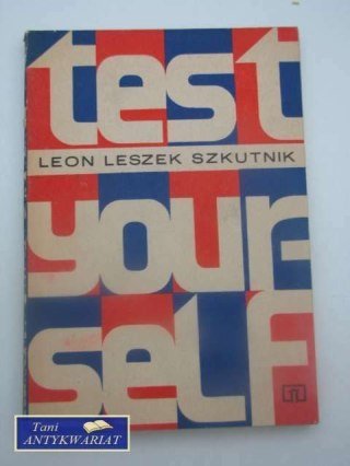 TEST YOURSELF