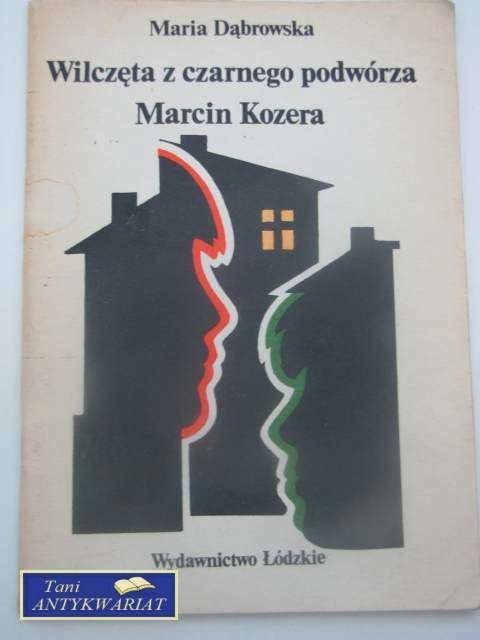 WILCZĘTA Z CZARNEGO PODWÓRZA MARCIN KOZERA