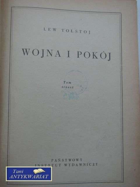 WOJNA I POKÓJ - tom III