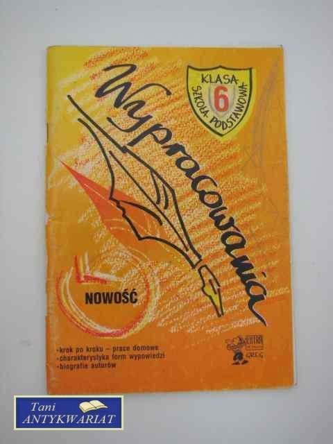 WYPRACOWANIA KL.6