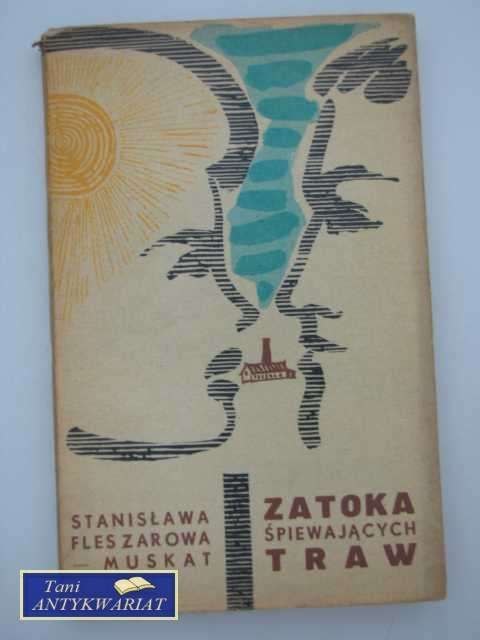 ZATOKA ŚPIEWAJĄCYCH TRAW