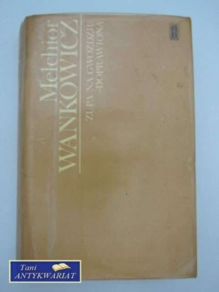 ZUPA NA GWOŹDZI - DOPRAWIONA
