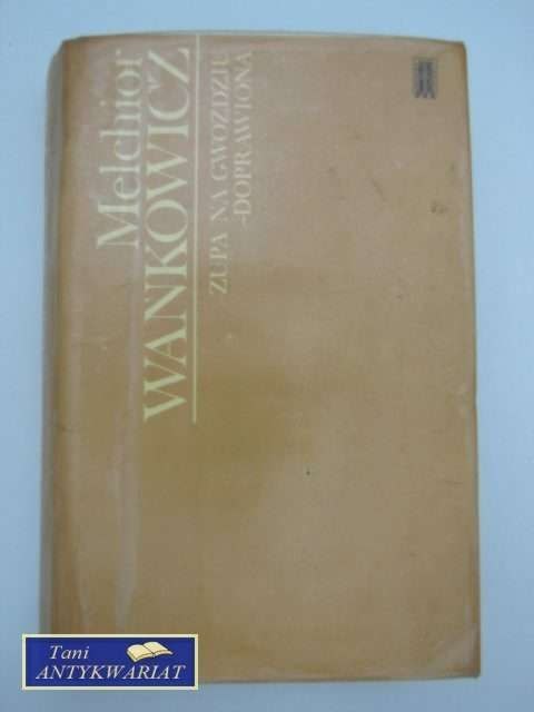 ZUPA NA GWOŹDZI - DOPRAWIONA