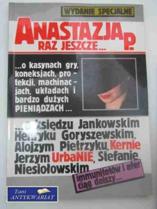 ANASTAZJA P. RAZ JESZCZE....