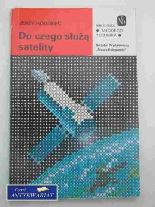 DO CZEGO SŁUŻĄ SATELITY