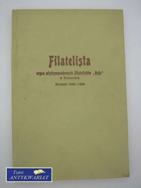 FILATELISTA ROCZNIK 1908-1909 FILATELISTA ROCZNIK 1908-1909