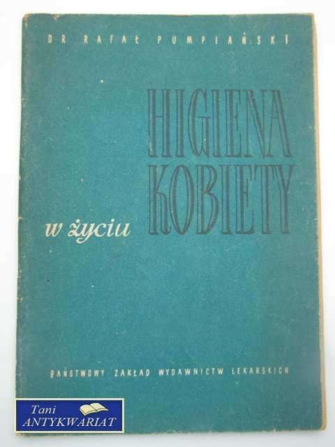 HIGIENA W ŻYCIU KOBIETY