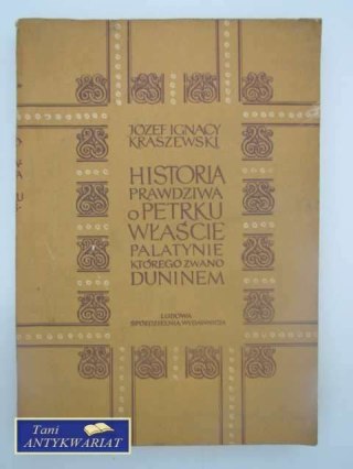HISTORIA PRAWDZIWA O PETRKU